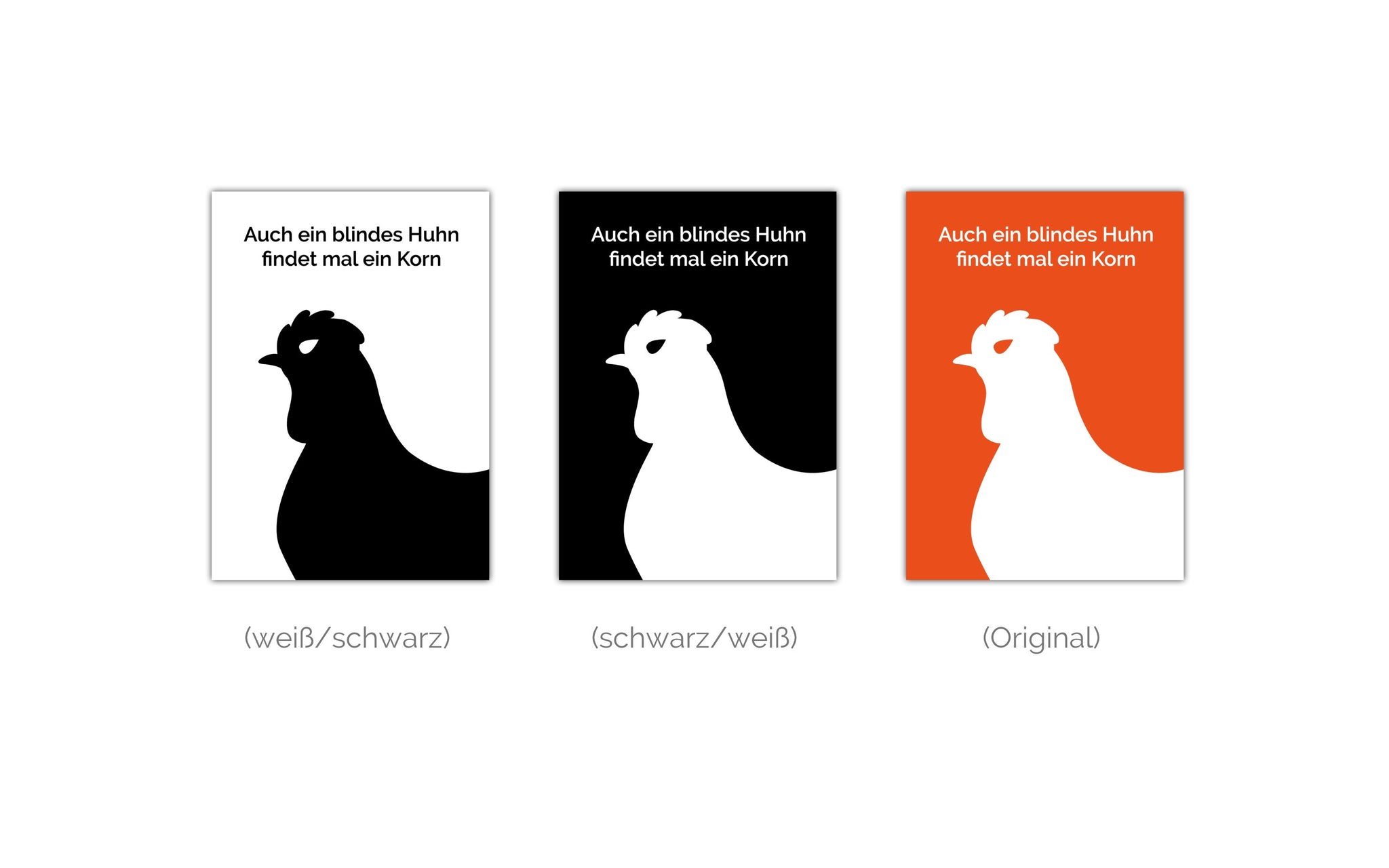 Auch Ein Blindes Huhn Findet Mal Ein Korn Englisch Poster Auch ein blindes Huhn findet mal ein Korn – MOTIVISSO