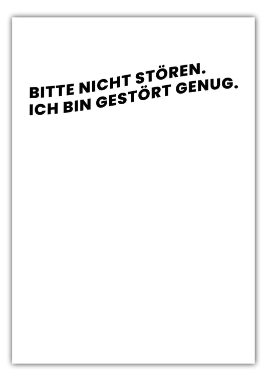 Poster Bitte nicht stören. Ich bin gestört genug.