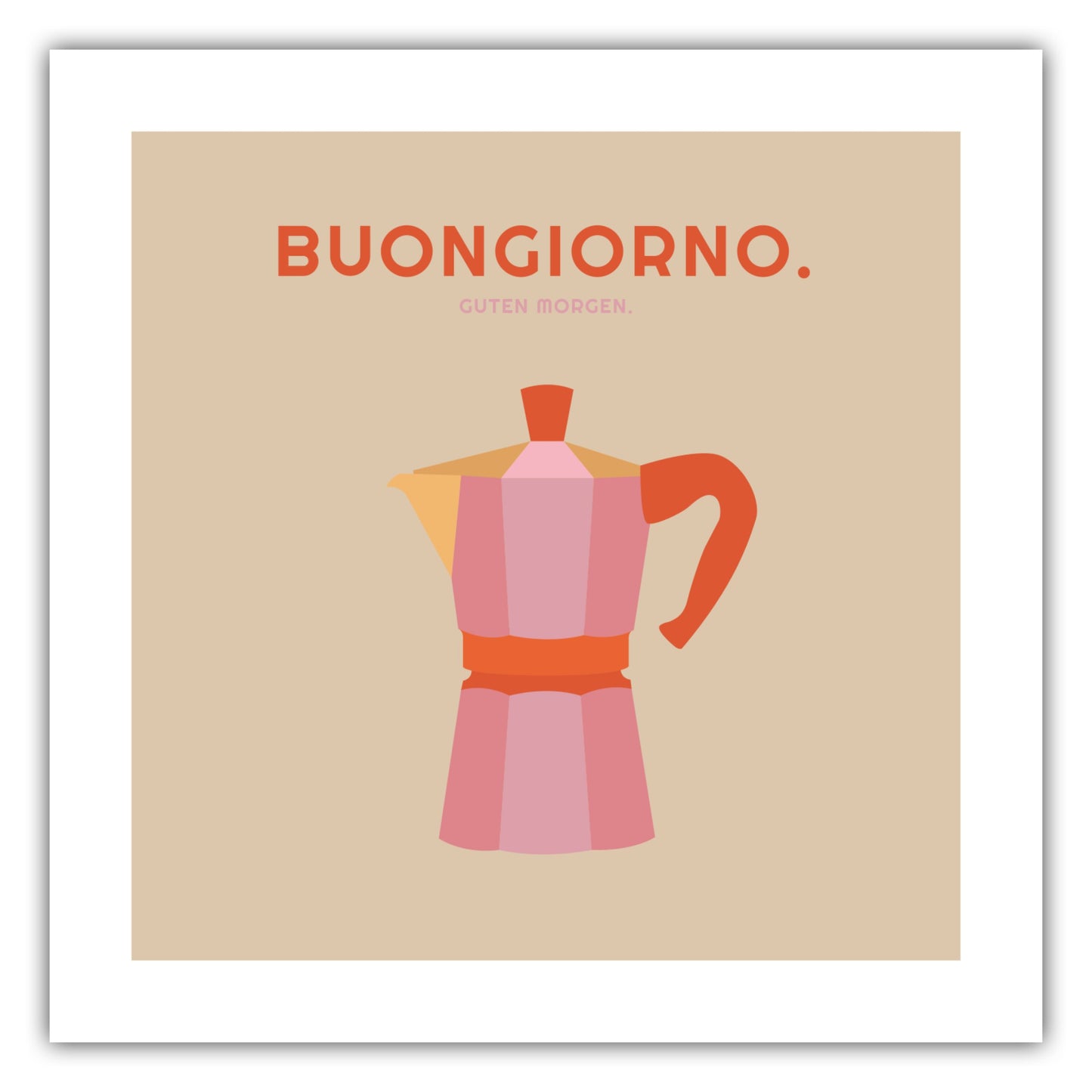 Poster Buongiorno - Espressokocher - La Dolce Vita Collection