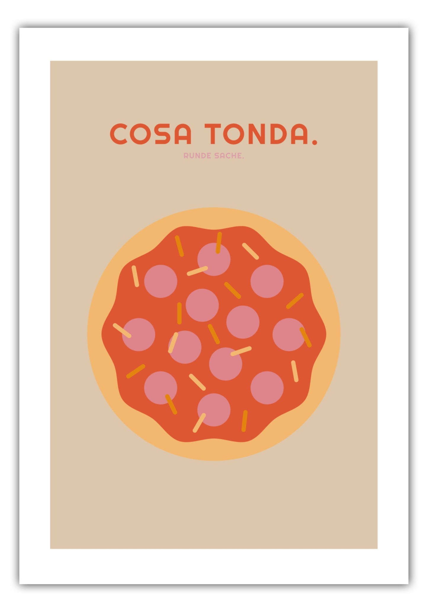Poster Cosa Tonda - Pizza - La Dolce Vita Collection