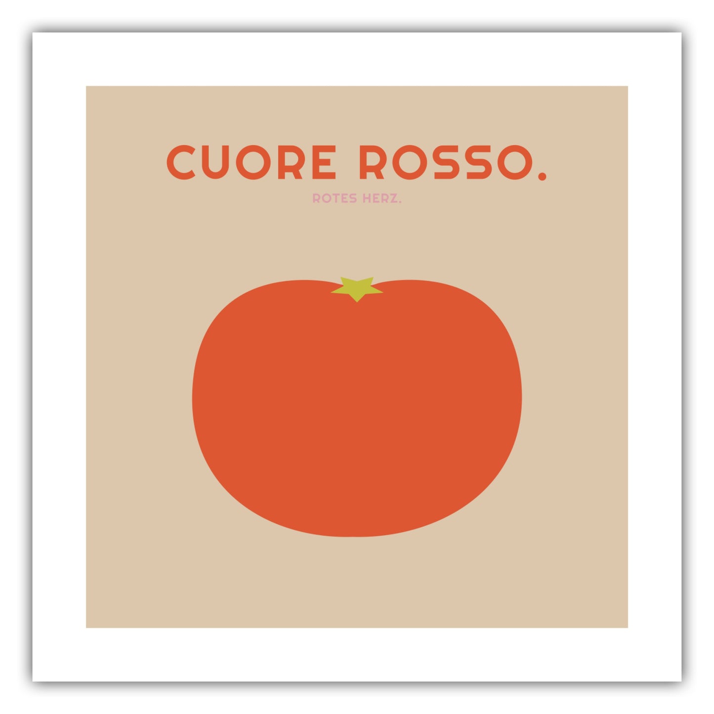 Poster Cuore Rosso - Tomate - La Dolce Vita Collection