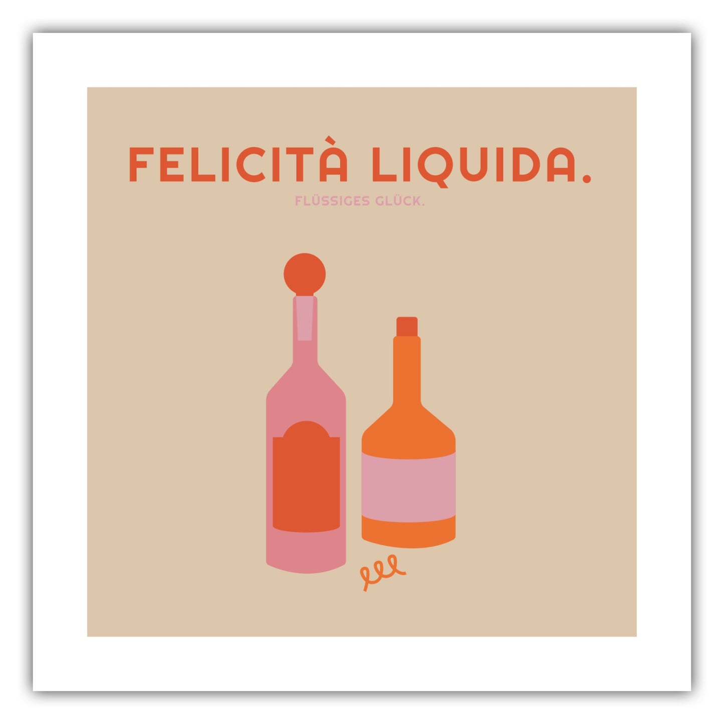 Poster Felicità Liquida - Aperitif - La Dolce Vita Collection