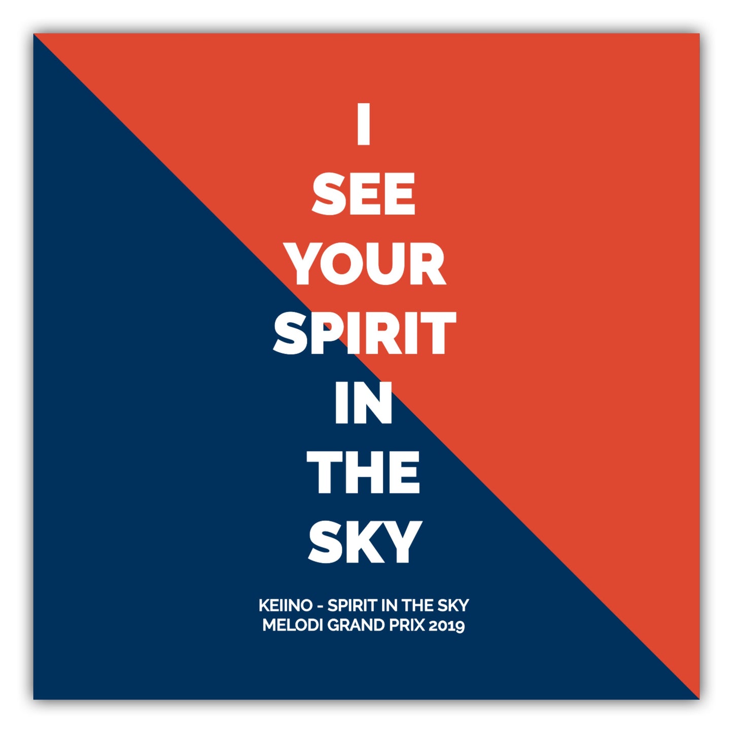 Poster Keiino Spirit in the Sky
