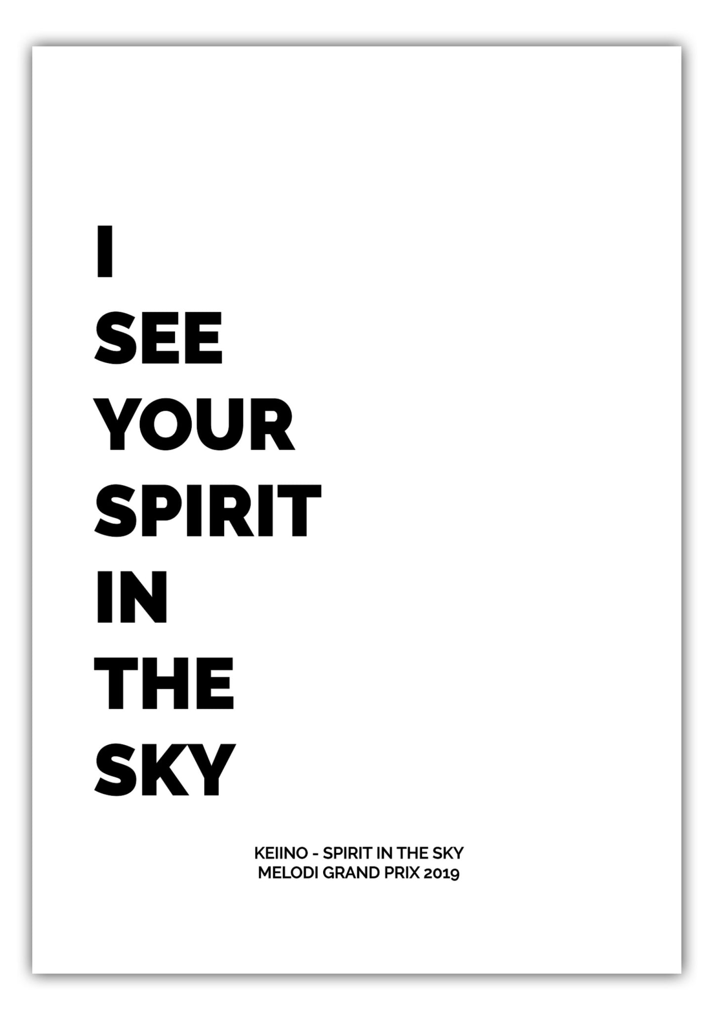 Poster Keiino Spirit in the Sky