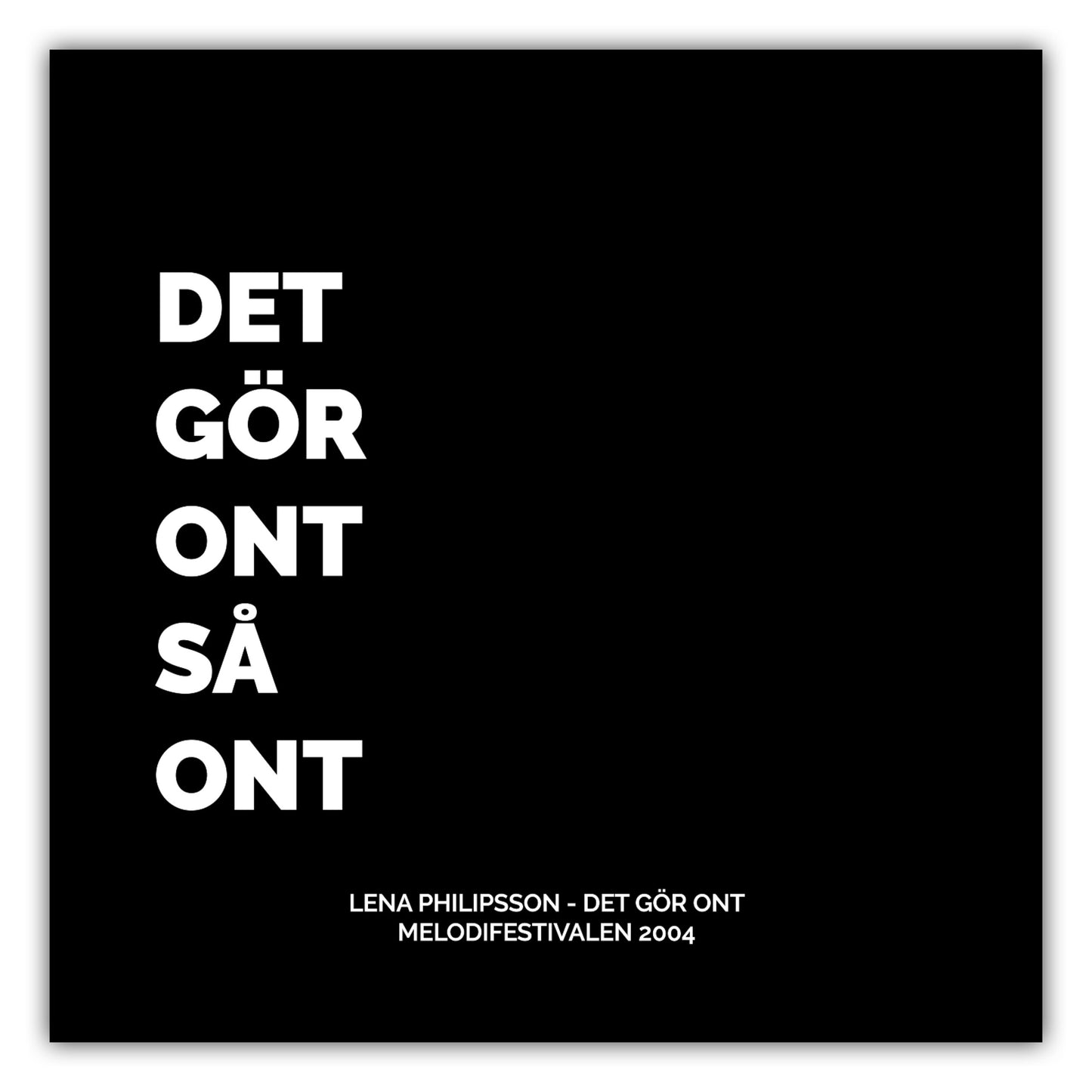 Poster Lena Philipsson - Det Gör Ont