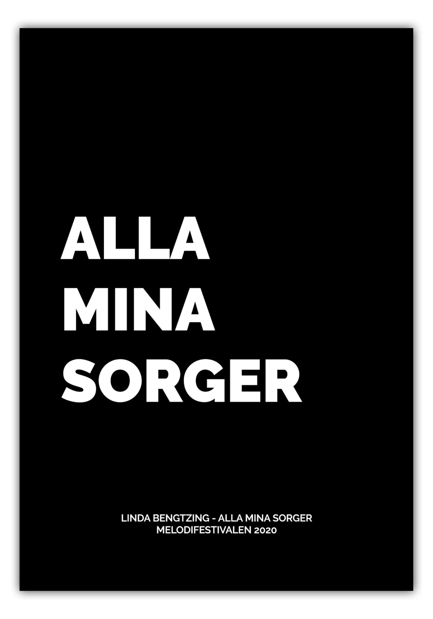 Poster Linda Bengtzing - Alla Mina Sorger