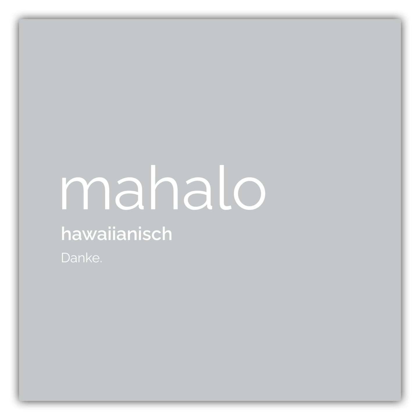 Poster Mahalo (Hawaiianisch: Danke)