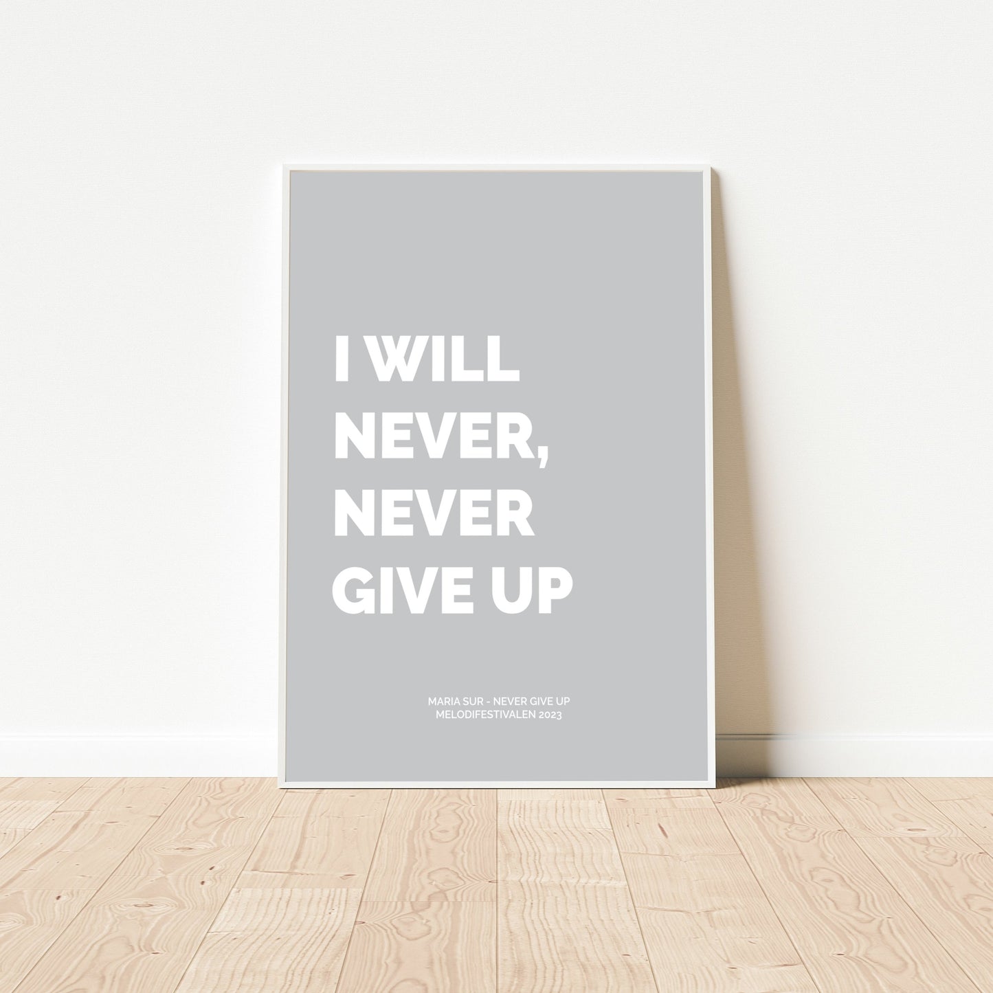 Poster Maria Sur - Never Give Up