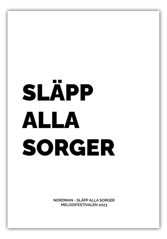 Poster Nordman - Släpp Alla Sorger