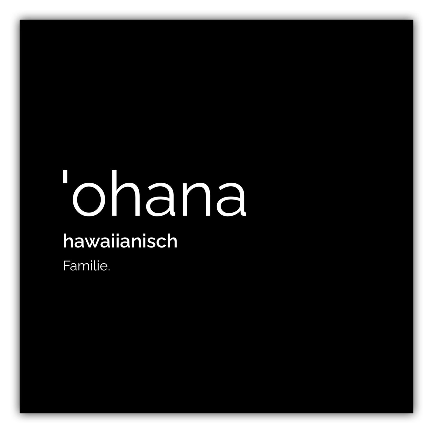 Poster Ohana (Hawaiianisch: Familie)