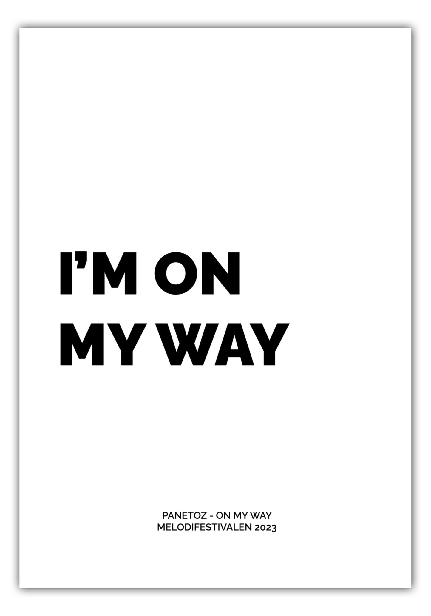 Poster Panetoz - On My Way