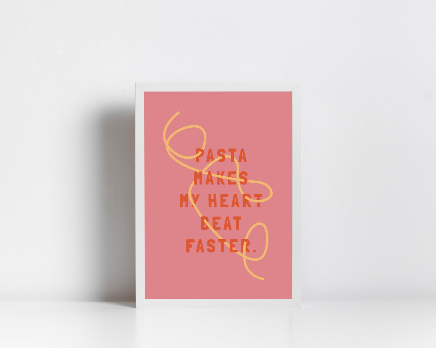 Poster Pasta Makes My Heart Beat Faster - La Dolce Vita Collection