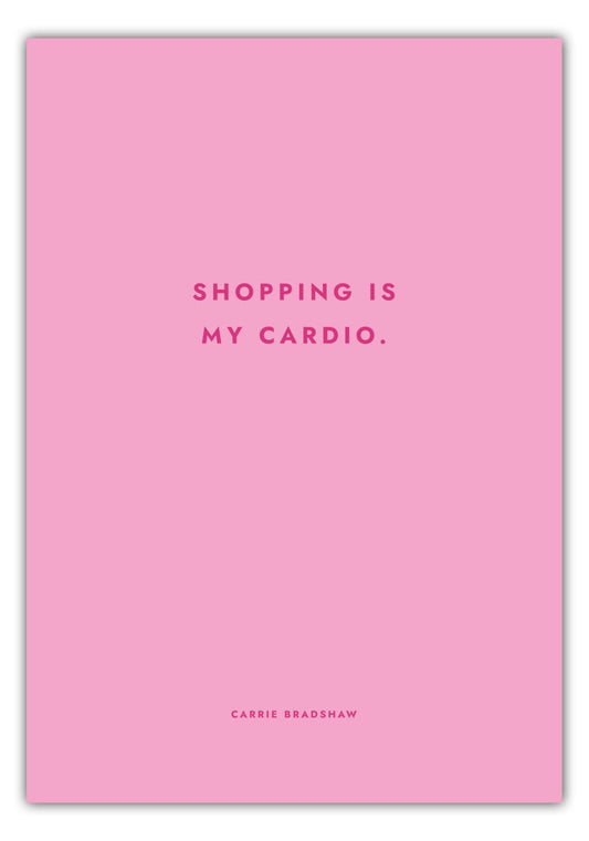 Poster Sex And The City - Shopping Is My Cardio