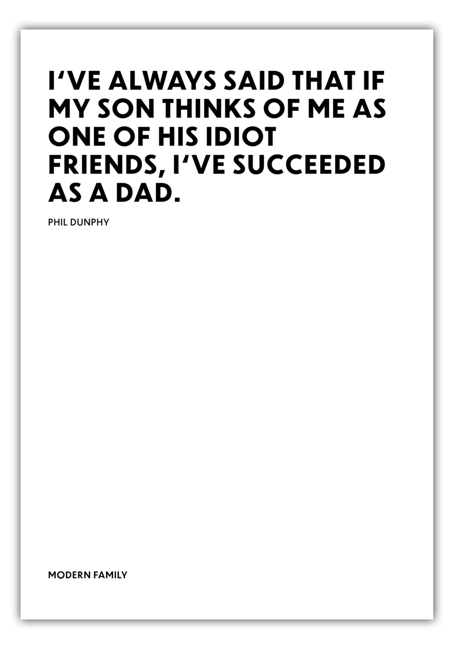 Poster Succeeded as a dad - Phil Dunphy - Modern Family