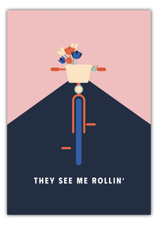 Poster They See Me Rollin - Dreamy Dutch Collection