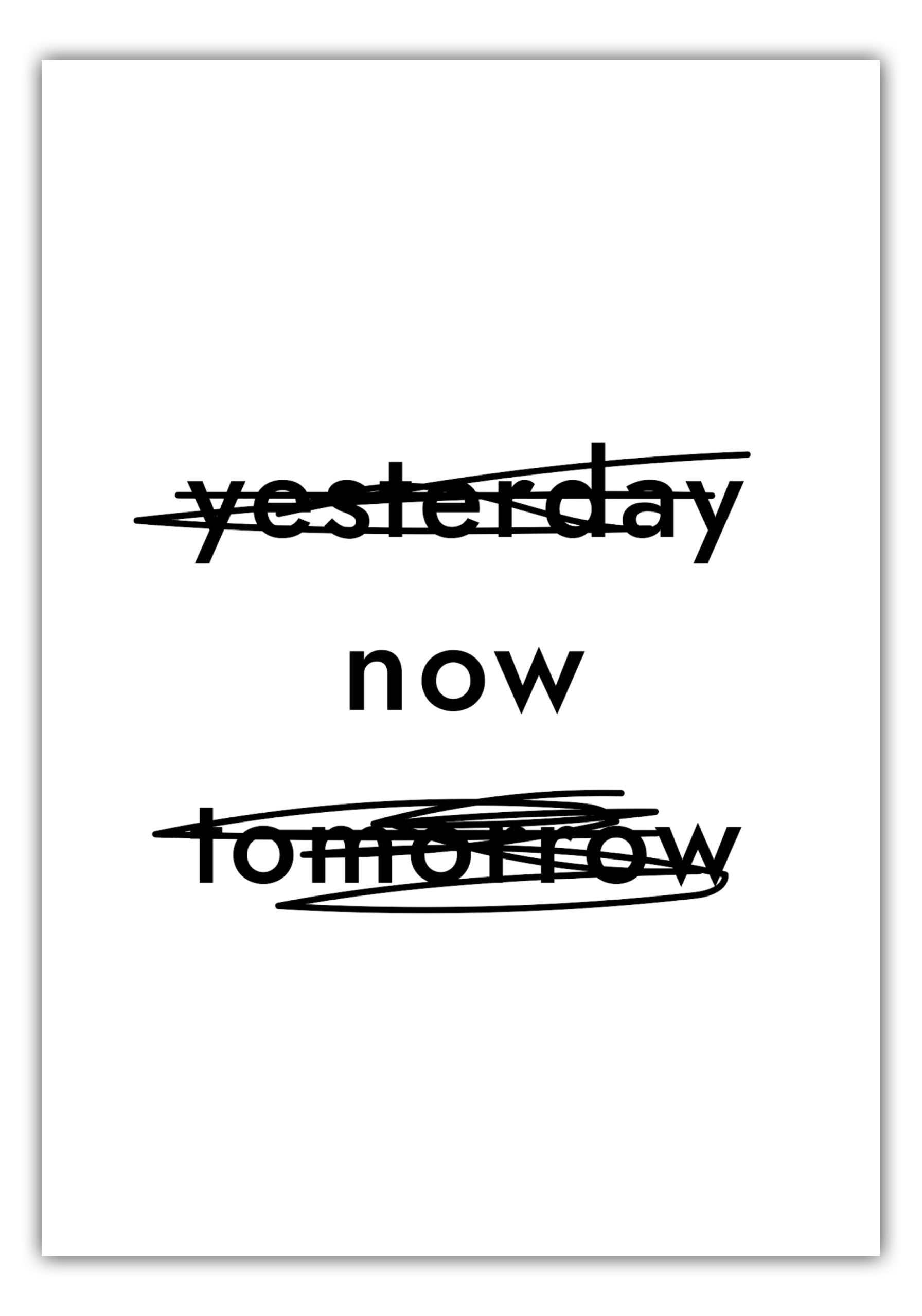 Poster Yesterday Now Tomorrow – MOTIVISSO